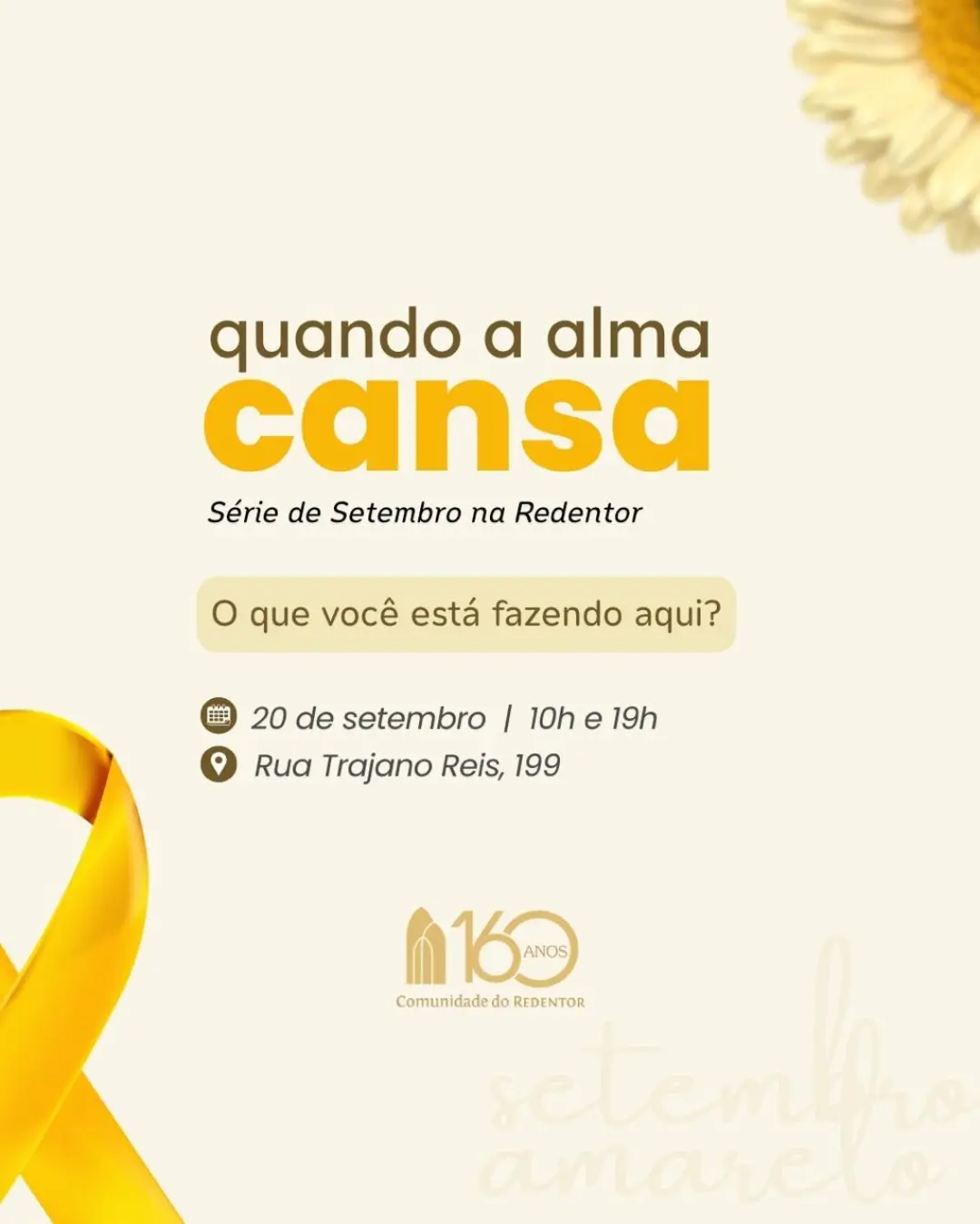 Quando a Alma Cansa – O que você está fazendo aqui?